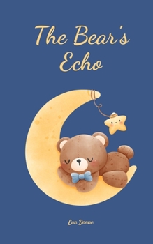 Paperback The Bear's Echo Book