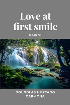 Paperback Love at first smile - Book VI Book