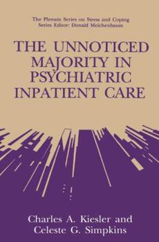 Paperback The Unnoticed Majority in Psychiatric Inpatient Care Book