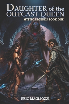 Paperback Daughter of the Outcast Queen Book