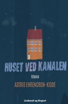 Paperback Huset ved kanalen [Danish] Book