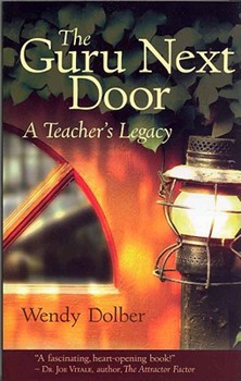 Paperback The Guru Next Door: A Teachers Legacy Book