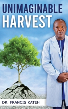 Hardcover Unimaginable Harvest Book