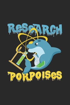 Paperback Research porpoises: 6x9 Dolphin - blank with numbers paper - notebook - notes Book