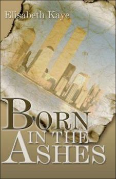 Paperback Born in the Ashes Book