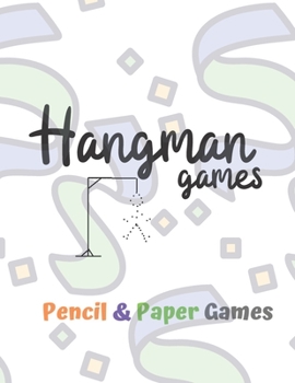 Paperback Hangman Games: Puzzels --Paper & Pencil Games: 2 Player Activity Book Hangman -- Fun Activities for Family Time Book