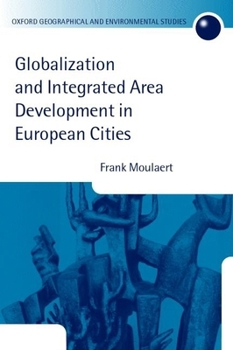 Paperback Globalization and Integrated Area Development in European Cities Book