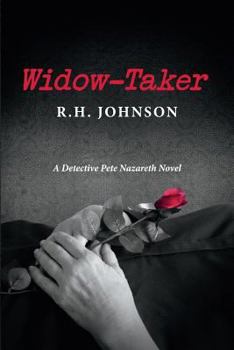 Widow-Taker - Book #1 of the Detective Pete Nazareth