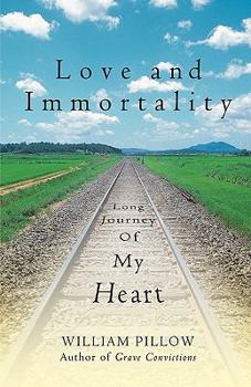 Paperback Love and Immortality: Long Journey of My Heart Book
