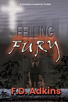 Paperback Felling Fury Book