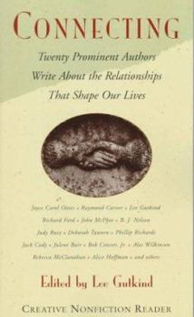 Paperback Connecting: Twenty Prominent Authors Write about the Relationships That Shape Our Lives Book