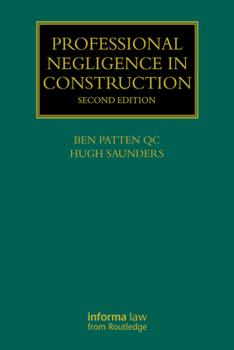 Paperback Professional Negligence in Construction Book
