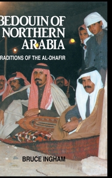 Hardcover Bedouin Of Northern Arabia Book
