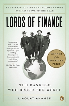 Paperback Lords of Finance: The Bankers Who Broke the World (Pulitzer Prize Winner) Book