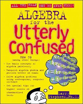 Paperback Algebra for the Utterly Confused Book