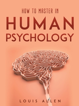 Hardcover How To Master in Human Psychology Book