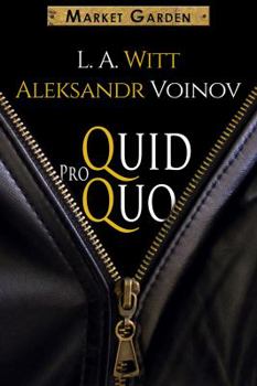 Paperback Quid Pro Quo: A Market Garden Tale Book