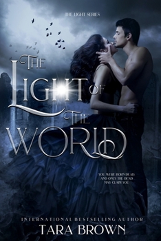 Paperback The Light of the World: A Paranormal Romance Book