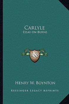 Paperback Carlyle: Essay on Burns Book