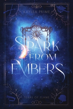 Paperback A Spark From Embers Book