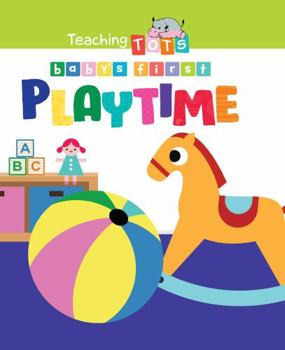 Board book Baby's First Playtime - Children's Touch and Feel Board Book - Sensory Board Book