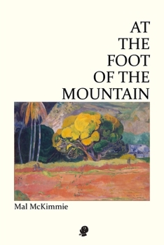 At the Foot of the Mountain