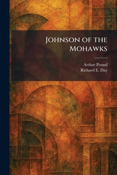 Johnson of the Mohawks
