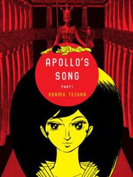 Apollo's Song, Part One - Book #1 of the Apollo no Uta