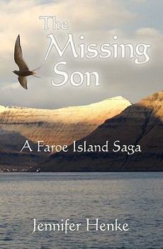 Paperback The Missing Son: A Faroe Island Saga Book