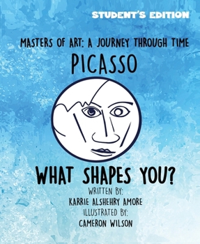 Paperback Masters of Art: A Journey Through Time Picasso What Shapes You? Book