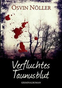 Paperback Verfluchtes Taunusblut [German] Book