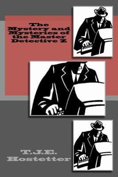 The Mystery and Mysteries of the Master Detective Z