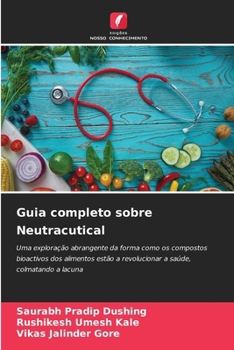 Paperback Guia completo sobre Neutracutical [Portuguese] Book