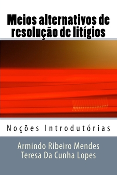 Paperback Meios alternativos de resolução de litígios: Noções Introdutórias [Portuguese] Book