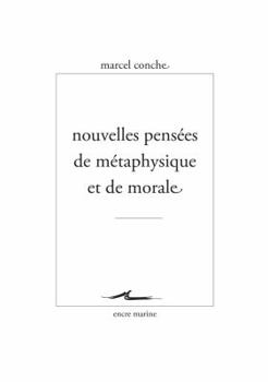 Paperback Nouvelles Pensees de Metaphysique Et de Morale [French] Book