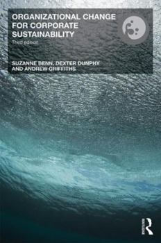 Paperback Organizational Change for Corporate Sustainability (Understanding Organizational Change) Book