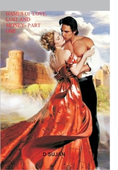 Hardcover Games of Love Lust Money - Part 1 Book