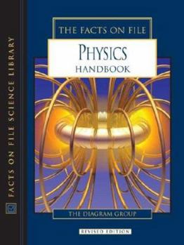 Hardcover The Facts on File Physics Handbook Book