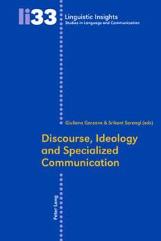 Paperback Discourse, Ideology and Specialized Communication Book