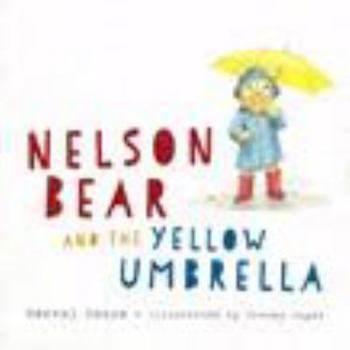 Paperback Nelson Bear and the Yellow Umbrella Book