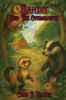 Paperback Bandit: And The Overgrowth Book