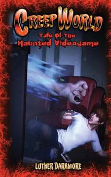 Paperback Tale of the Haunted Video Game (Creep World #6) Book