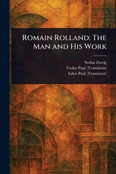 Paperback Romain Rolland: The Man and His Work Book