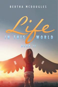 Paperback Life in This World: Book Ii Book