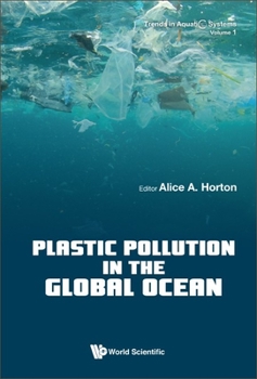 Hardcover Plastic Pollution in the Global Ocean Book
