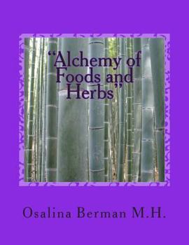 Paperback "The Alchemy of Foods and Herbs": Course 2: The Legend of the Beet Brothers Book