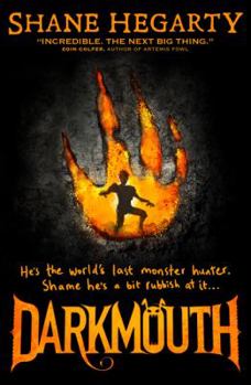 Darkmouth - Book #1 of the Darkmouth