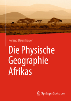 Hardcover Die Physische Geographie Afrikas [German] Book
