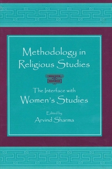 Paperback Methodology in Religious Studies: The Interface with Women's Studies Book