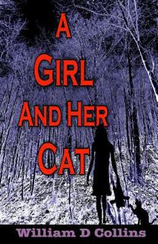 Paperback A Girl and Her Cat Book